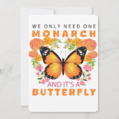 我々おもしろいは必要なのは一つの（昆虫）オオカバマダラ、モナークであり、それはバターフル 招待状 (正面)