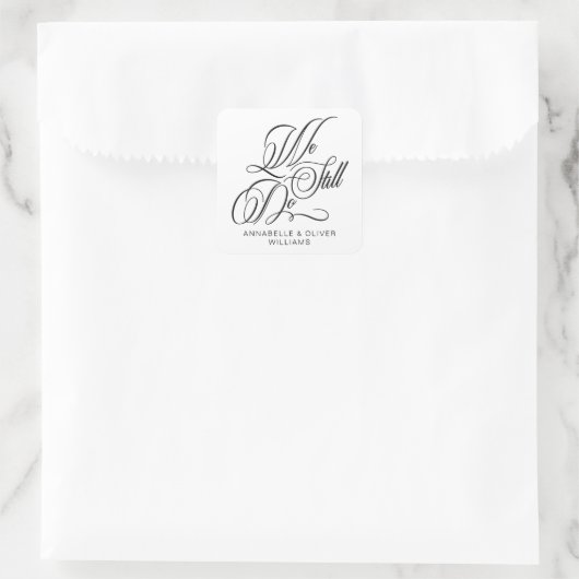 我々がまだ行っている更新を誓う スクエアシール (バッグ)