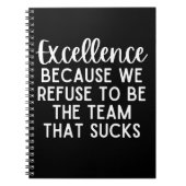 我々がチームになることを拒否するため優秀 ノートブック (正面)