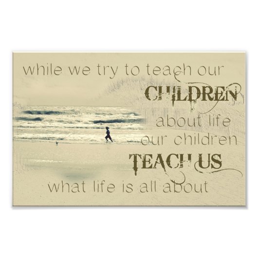 我々が人生について教え子供たちを試みる間に フォトプリント            (正面)