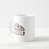我々が征服するのは山ではなく、我々自身だ コーヒーマグカップ (正面左)