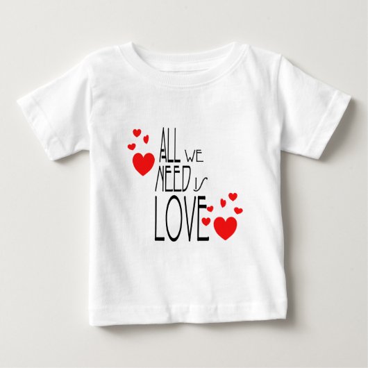 我々が必要としているのは愛だけだ ベビーTシャツ (正面)