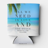 我々が必要なのは愛のビーチ結婚式の日の好意 缶クーラー (正面)