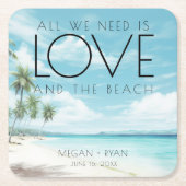 我々が必要なのは愛ビーチ結婚式 スクエアペーパーコースター (正面)