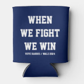 我々が戦う時ハリス・ウォルズに勝つ 缶クーラー (正面)