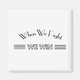 我々が戦えば我々は勝つ マグネット