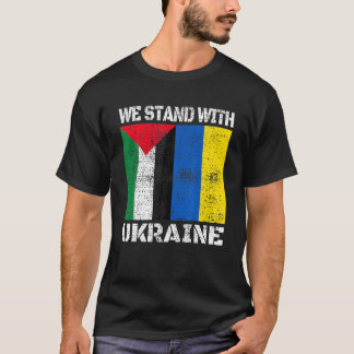 我々が支持するウクライナパレスチナを支持するパレスチナ Tシャツ