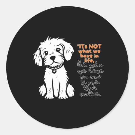 我々が生きている事ではなく我々が生きている事だ ラウンドシール (正面)