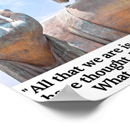 我々が考え何になるかは…仏による引用文 ポスター (角)