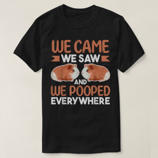 我々が見たギニ来ア豚の愛者と私たちはイブをポポ Tシャツ (デザイン正面)
