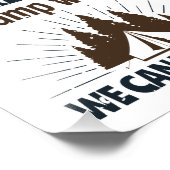 我々とキャンプす熱狂するる必要はない フォトプリント            (角)