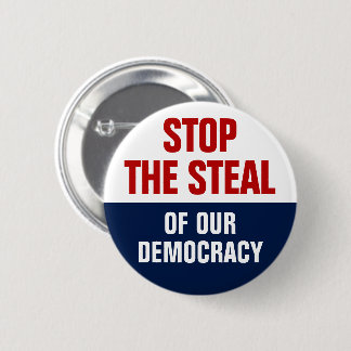 我々のストップ民主主義の盗み – アンチトランプ 缶バッジ