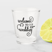 我々のタイポグラフィ結婚へようこそ ショットグラス (正面)