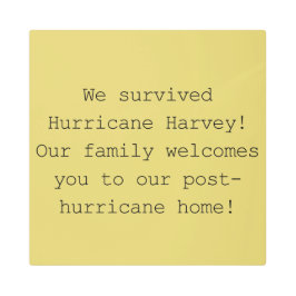 我々のハ生き延びイハリケーンハービー歓迎プラーク メタルプリント