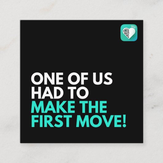 我々の一人が最初に動かなければならなかった スクエア名刺 (正面)