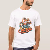 我々の刃は鋭い Tシャツ (正面)
