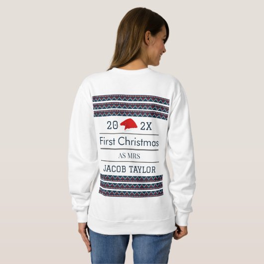 我々の初めてのクリスマスは新婚T-Sh夫妻として スウェットシャツ (裏面フル)