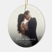 我々の初めてのクリスマス結婚したズ結婚・フォト・ホリデー セラミックオーナメント (左)