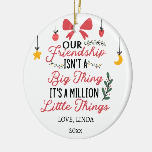 我々の友情それは100万の小さなことだ セラミックオーナメント (左)