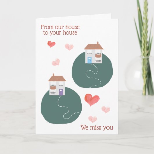 我々の家からあなたの家まで、我々はあな恋しく思た カード (正面)