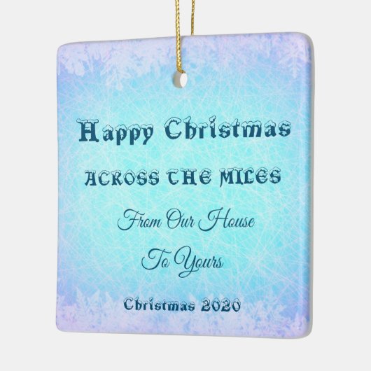 我々の家から君の家までの数マイルの間のクリスマス セラミックオーナメント (左)
