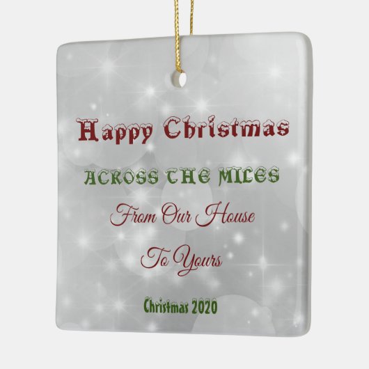 我々の家から君の家までの数マイルの間のクリスマス セラミックオーナメント (左)