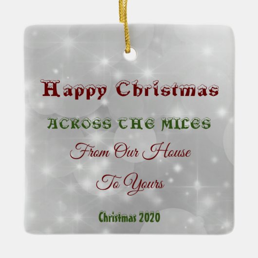 我々の家から君の家までの数マイルの間のクリスマス セラミックオーナメント (正面)