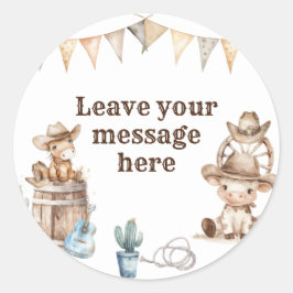 我々の小さなカウボーイワイルドウェストはあなたのメッセージを愛する ラウンドシール