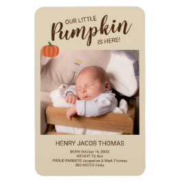 我々の小さなカボチャはここにいる秋誕生の発表 マグネット