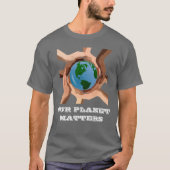 我々の惑星はTシャツに関する Tシャツ (正面)