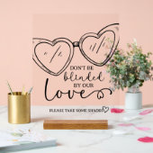 我々の愛に目がくらむな、サングラス・サイン結婚。 アクリルサイン (ウェディング)