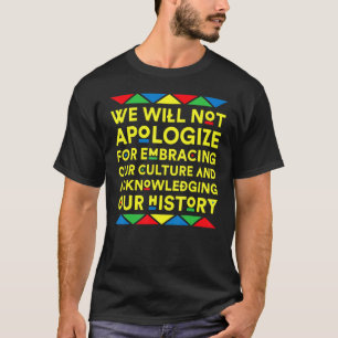 我々の文化歴史を受け入れる黒いプライドメラニン Tシャツ