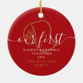 我々の最初の世界的なパンデミックホリデーおもしろい セラミックオーナメント (裏面)