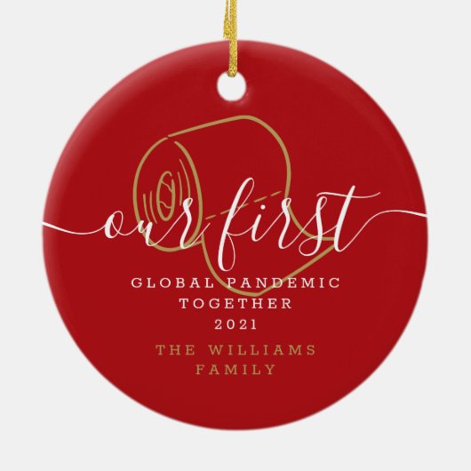 我々の最初の世界的なパンデミックホリデーおもしろい セラミックオーナメント (裏面)