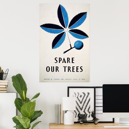 我々の木を切り開く ポスター (ホームオフィス)