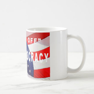 「我々の民主主義から手を離す」マグカップ コーヒーマグカップ