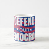 我々の民主主義コーヒーカップを守る コーヒーマグカップ (中央)