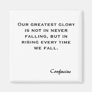 我々の素晴らし栄光は絶え間なく落ち込んではいないが… マグネット