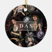 我々はあなたが燃えることができない魔女の娘だ セラミックオーナメント (正面)