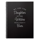 我々はあなたが燃えることができない魔女の娘だ ノートブック (正面)