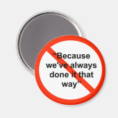 我々はいつもそうしてきたからだ マグネット (正面/裏面)