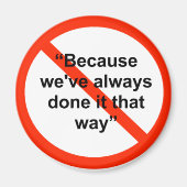 我々はいつもそうしてきたからだ マグネット (正面)