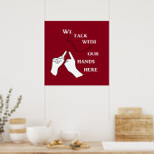 我々はここで手を使って話す ポスター (キッチン)