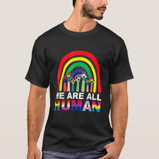 我々はすべての人間のプライドアリー虹Lgbtフラグゲイ Tシャツ