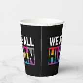 我々はすべて人間LGBTQIA+である 紙コップ (右)