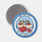 我々はすべて同じボートに乗っている3_Round Magnet 2.25インチ マグネット (正面/裏面)