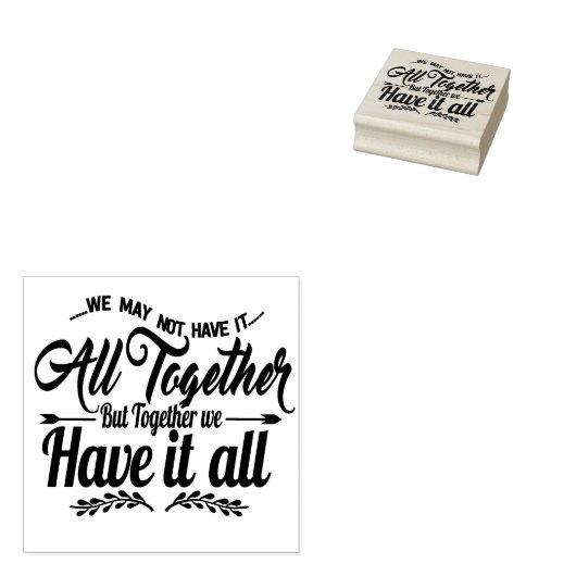 我々はそれをすべて一緒に持っているかもしれない引用文 ラバースタンプ (押印)