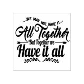 我々はそれをすべて一緒に持っているかもしれない引用文 ラバースタンプ (インプリント)