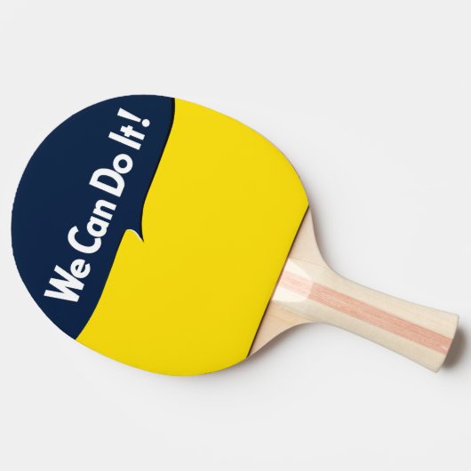 我々はそれを行うことができるロージーの見出し 卓球ラケット (横)