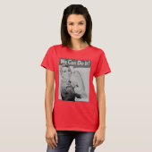 我々はそれを行うことができる Tシャツ (正面フル)